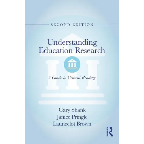 Understanding Education Research: A Guide to Critical Reading