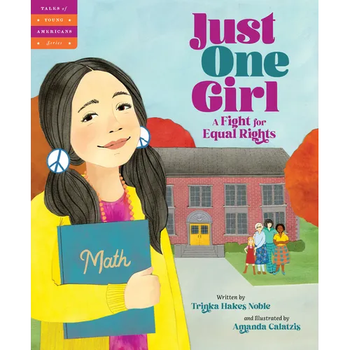 Just One Girl: A Fight for Equal Rights