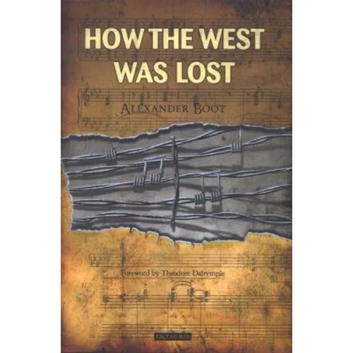 How the West Was Lost