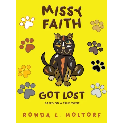 Missy Faith Got Lost: Based On A True Event