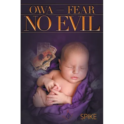 OWA - Fear No Evil
