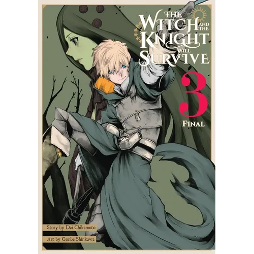The Witch and the Knight Will Survive, Vol. 3: Volume 3