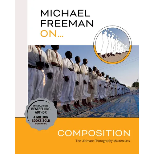 Michael Freeman On... Composition
