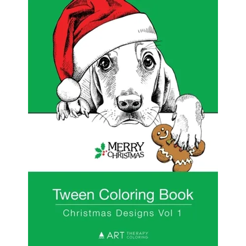 Tween Coloring Book: Christmas Designs Vol 1: Colouring Book for Teenagers, Young Adults, Boys, Girls, Ages 9-12, 13-16, Cute Arts & Craft Gift, Detai