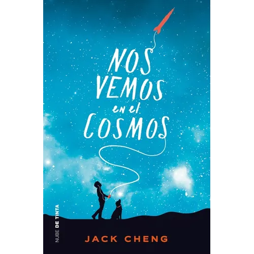 Nos Vemos En El Cosmos /See You in the Cosmos