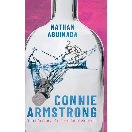 Connie Armstrong: The Life Story of a Functional Alcoholic