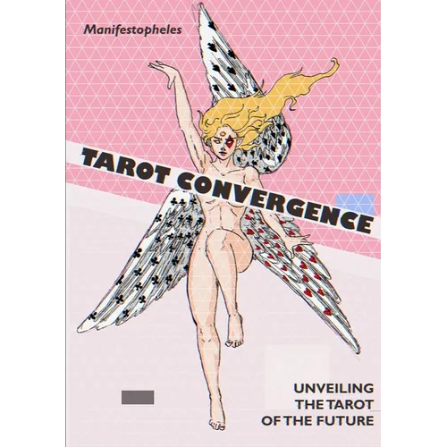 Tarot Convergence: Unveiling the Tarot of the Future