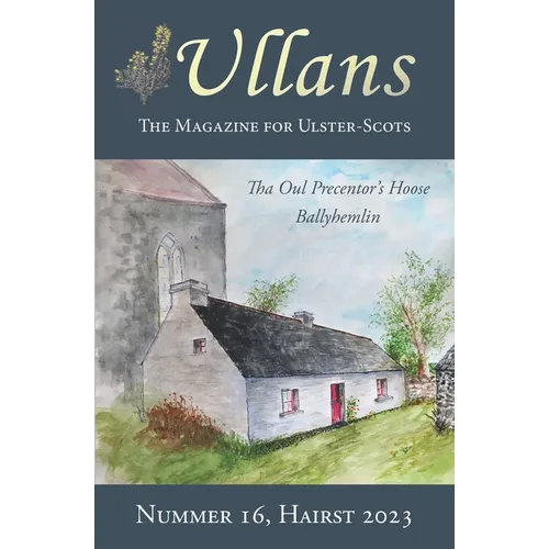 Ullans 16: The Magazine for Ulster-Scots