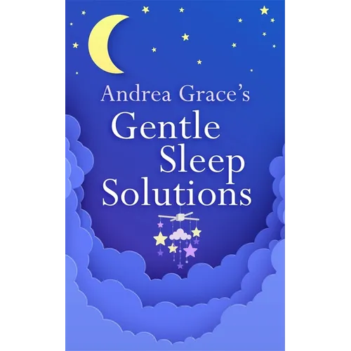 Andrea Grace's Gentle Sleep Solutions