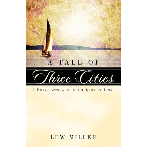 A Tale of Three Cities