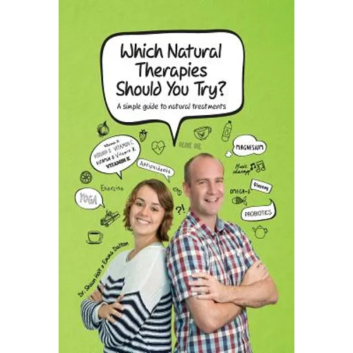Which Natural Therapies Should I Try?