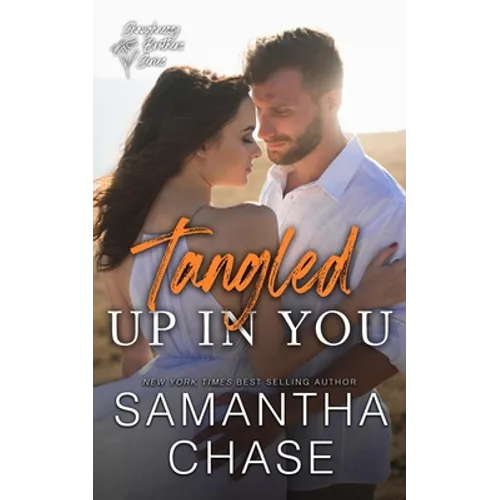 Tangled Up in You