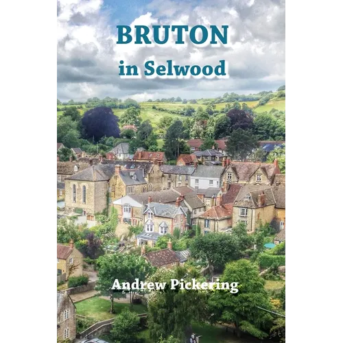 Bruton in Selwood