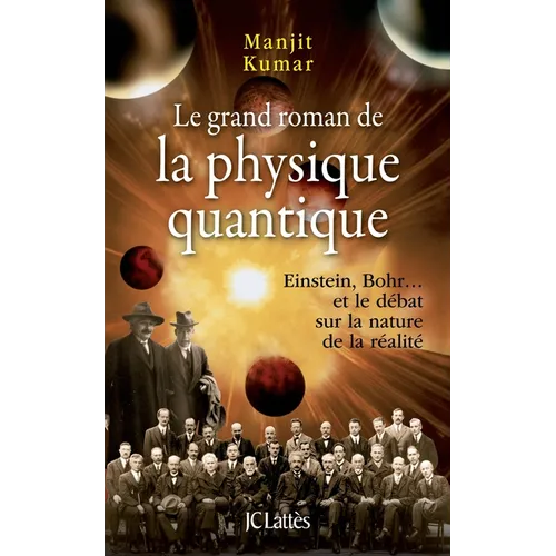 Le grand roman de la physique quantique