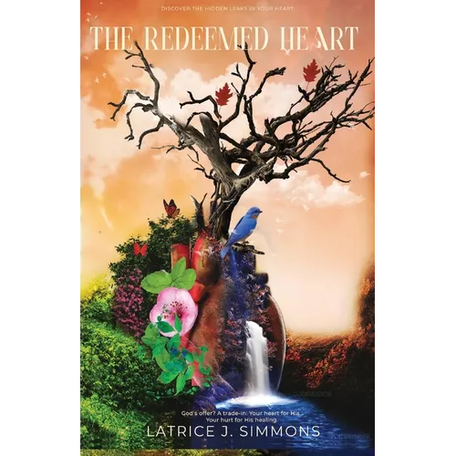 The Redeemed Heart