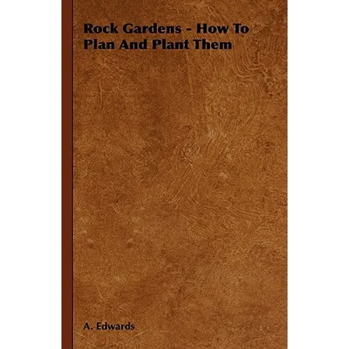 Rock Gardens - How to Plan and Plant Them