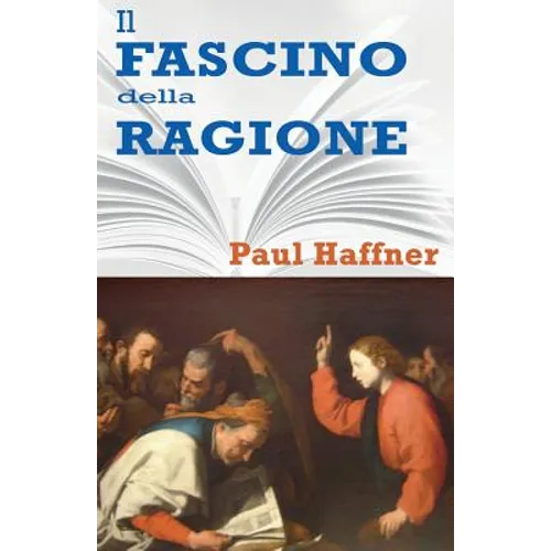 Il Fascino Della Ragione