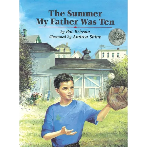 The Summer My Father Was Ten