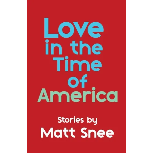 Love In The Time Of America