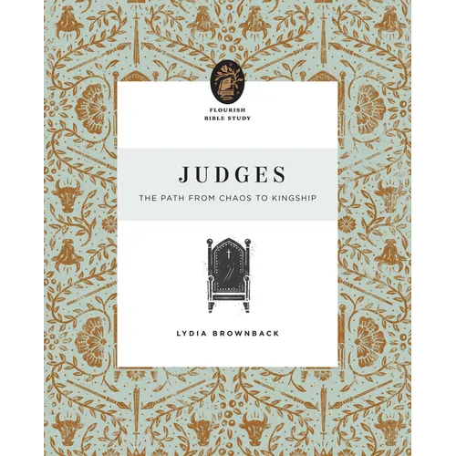 Judges: The Path from Chaos to Kingship
