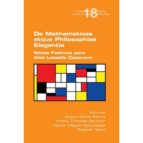 De Mathematicae atque Philosophiae Elegantia. Notas Festivas para Abel Lassalle Casanave