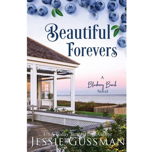 Beautiful Forevers Large Print Edition: Blueberry Beach Sweet Romance Book 3