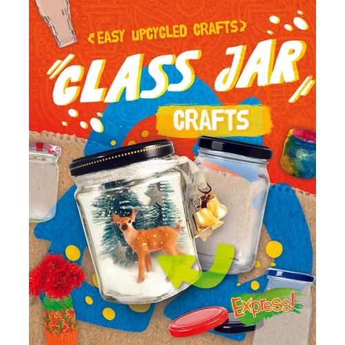 Glass Jar Crafts