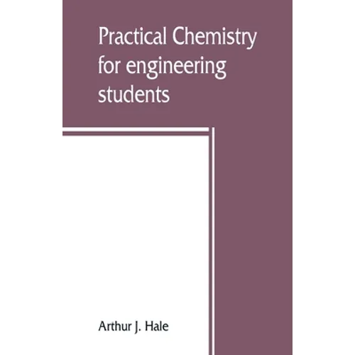 Practical chemistry for engineering students