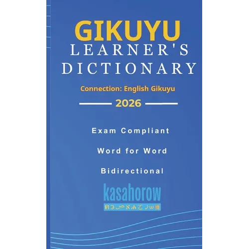 Gikuyu Learner's Dictionary: Gikuyu-English, English-Gikuyu