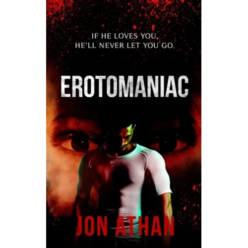 Erotomaniac