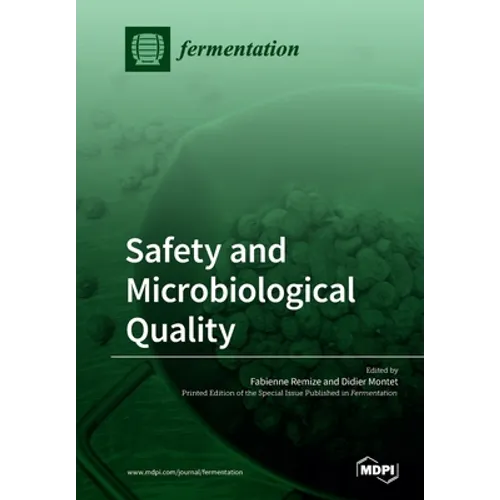 Safety and Microbiological Quality