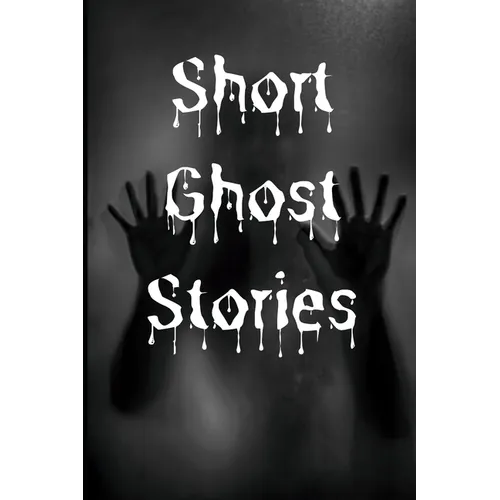Short Ghost Stories