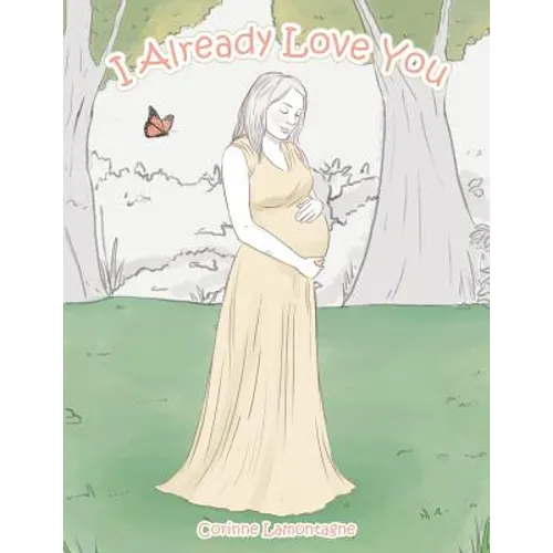 I Already Love You