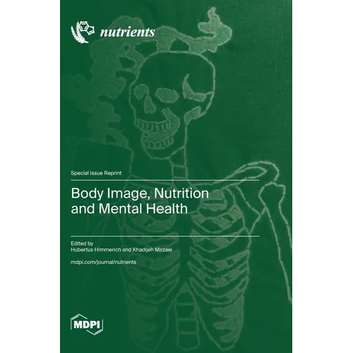 Body Image, Nutrition and Mental Health