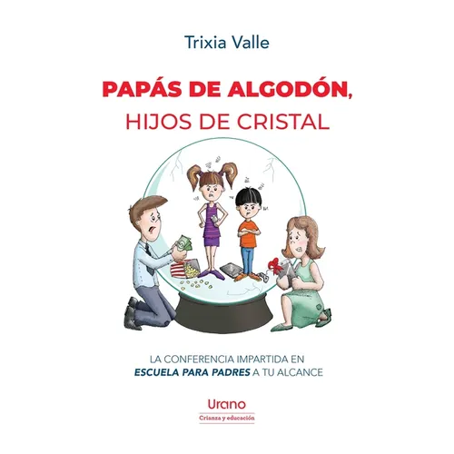 Papas de Algodon, Hijos de Cristal