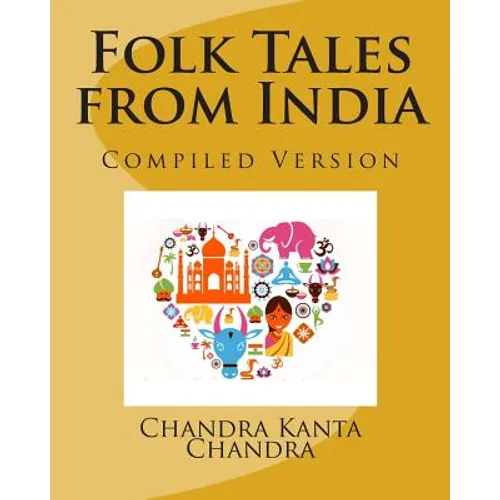 Folk Tales from India: Compiled Version