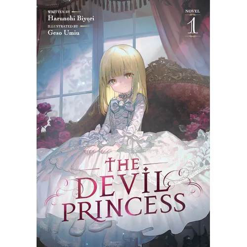The Devil Princess (Light Novel) Vol. 1
