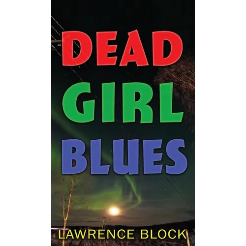 Dead Girl Blues
