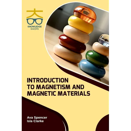 Introduction to Magnetism and Magnetic Materials