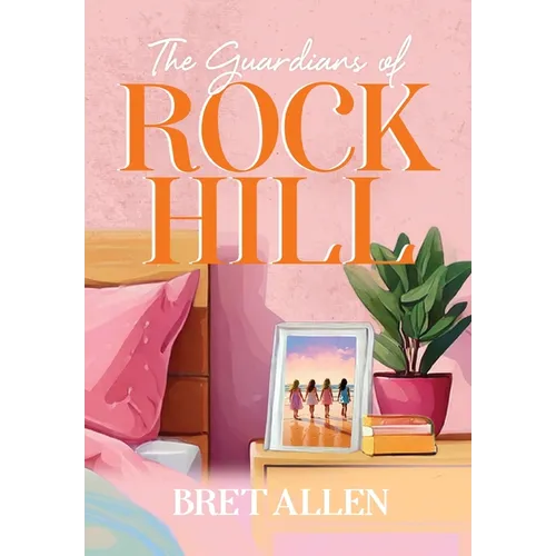 The Guardians of Rock Hill