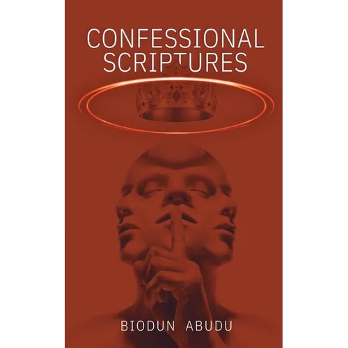 Confessional Scriptures