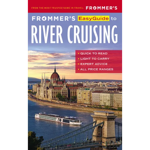 Frommer's EasyGuide to River Cruising