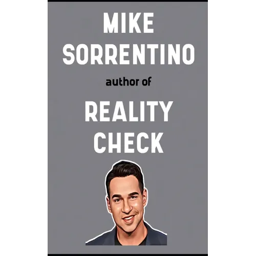 Mike Sorrentino Book: His Life Story