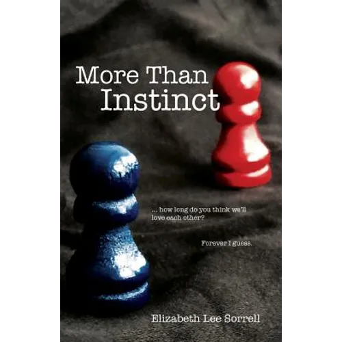 More Than Instinct