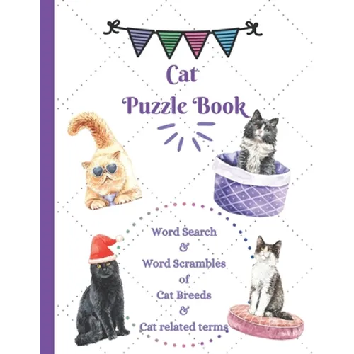 Cat Puzzle Book: Word Search & Word Scrambles of Cat Breeds & Cat related terms