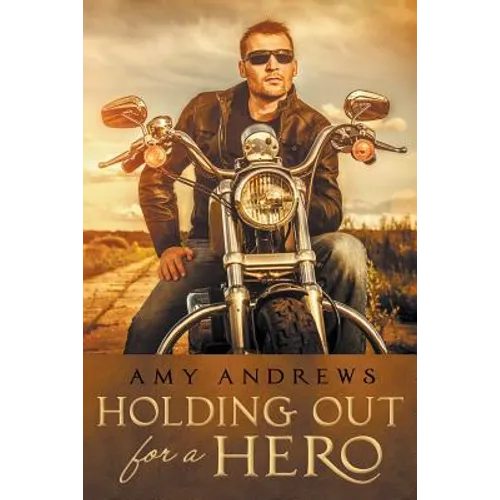 Holding Out for a Hero