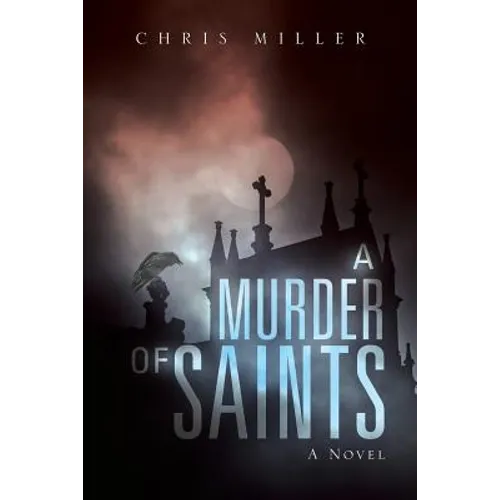 A Murder of Saints