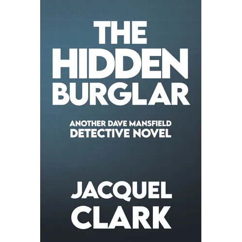 The Hidden Burglar