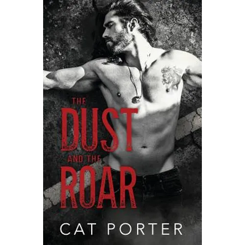 The Dust and the Roar
