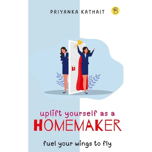Uplift yourself as a homemaker